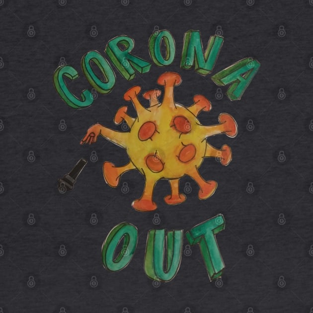 Corona Out! by madagan11